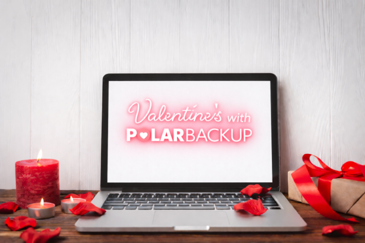 Valentine’s with PolarBACKUP